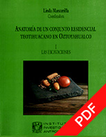 Anatomía de un conjunto residencial en Oztoyahualco. Tomo I Las Excavaciones / Linda Manzanilla (coordinadora) 