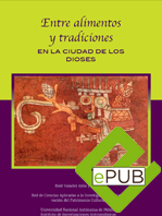 Entre alimentos y tradiciones en la ciudad de los dioses / Raúl Valadez Arzúa (editor) 